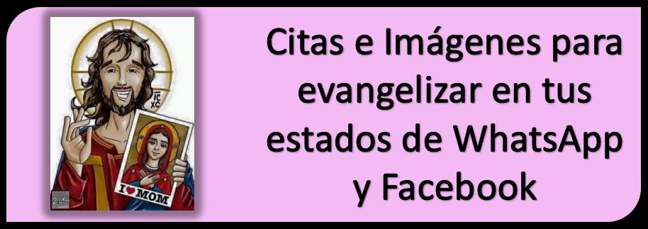 Fotos para evangelizar en tus estados de whatsapp y facebook