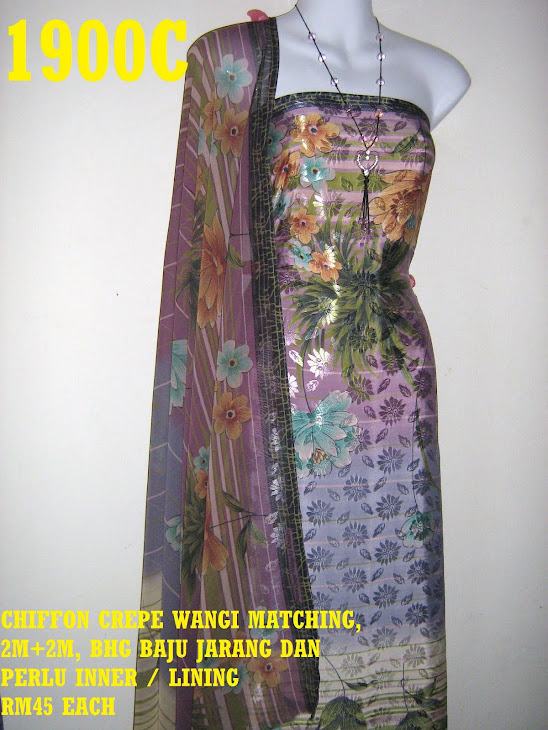 CCW 1900C: CHIFFON CREPE WANGI MATCHING, 2M+2M, BHG BAJU JARANG DAN PERLU INNER / LINING