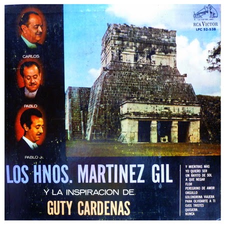 MEDELLIN ANTIGUO Y SU MUSICA: HERMANOS MARTINEZ GIL -La Inspiración de Guty  Cardenas