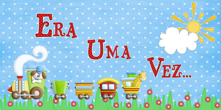 Era Uma Vez...