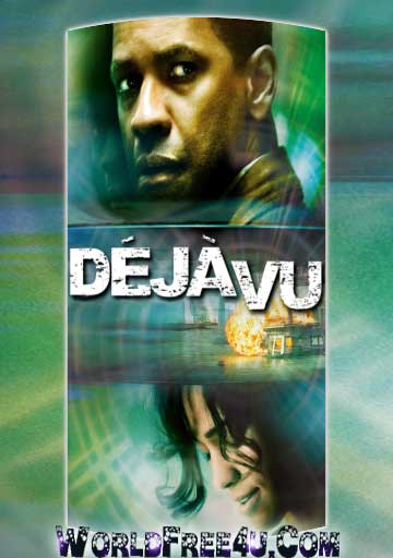 Poster Of Deja Vu (2006) In Hindi English Dual Audio 300MB Compressed Small Size Pc Movie Free Download Only At worldfree4u.com