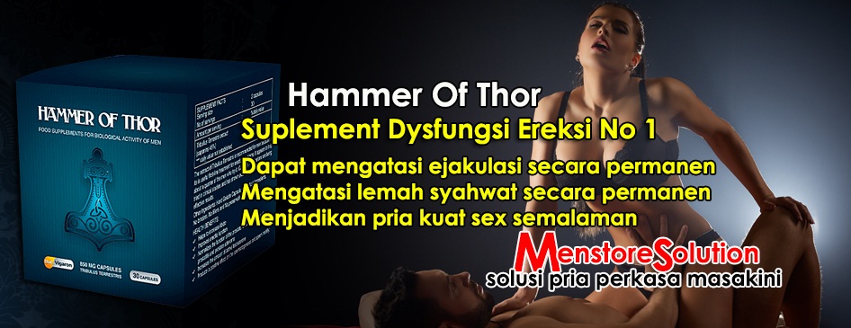 Obat Hammer of Thor I Obat Thor's Hammer I Obat Kuat Thor Hammer I Obat Pembesar Penis Thors Hammer