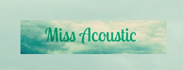 Miss Acoustic