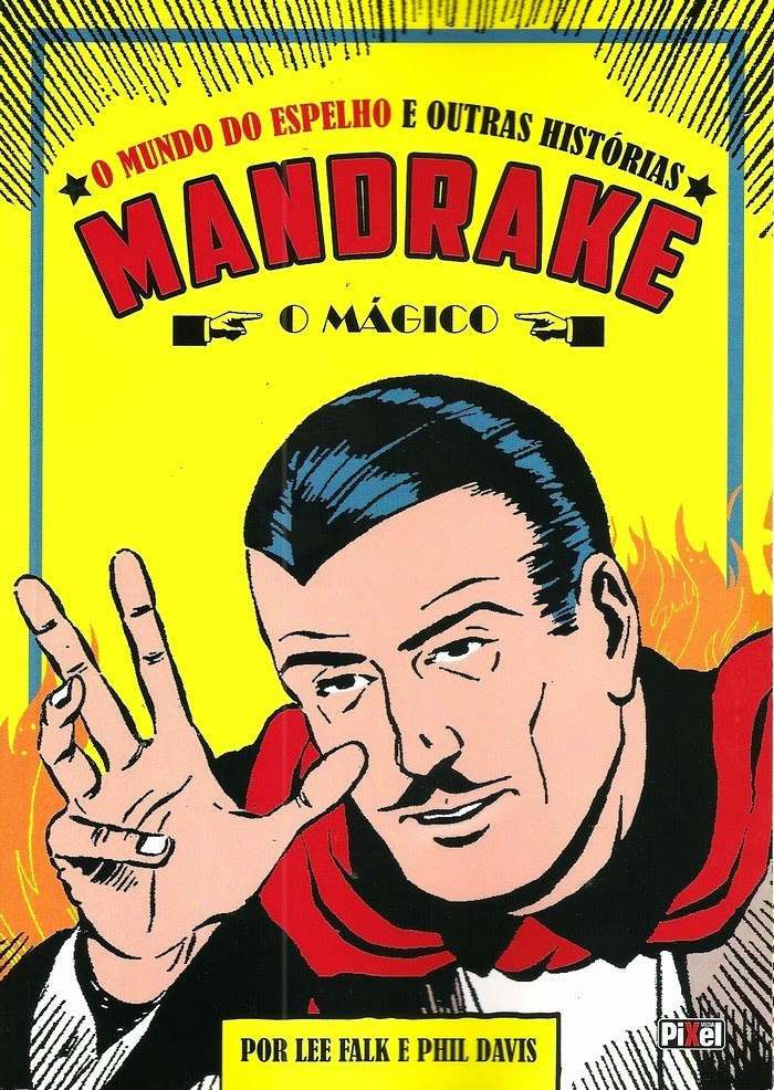 Submundo HQ: Mandrake - O Mágico (80 Anos): Todos os Truques