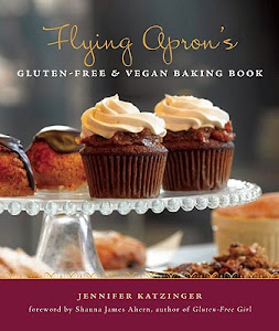 Flying Apron's Gluten Free and Vegan Baking Book