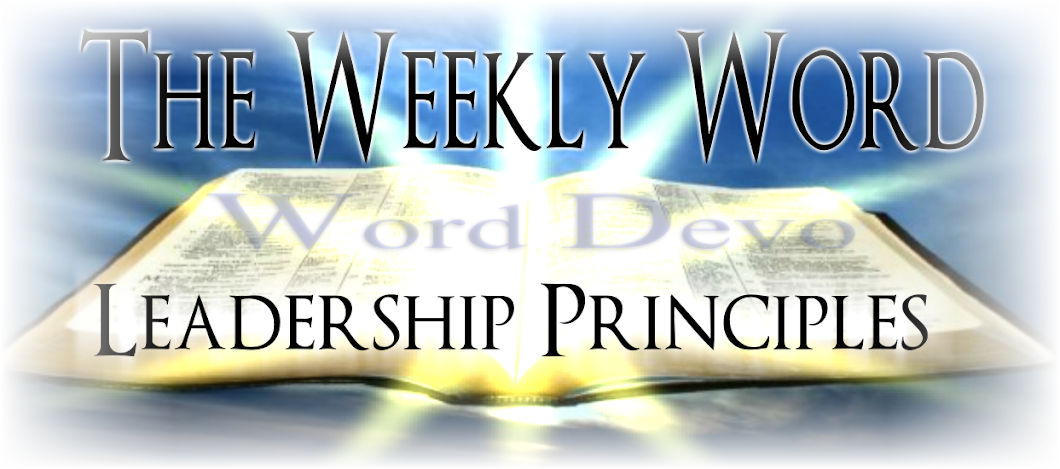 The Weekly Word with Leadership Principles