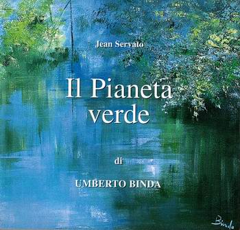 Il Pianeta Verde di Umberto Binda