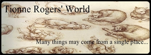 Tionne Rogers' World