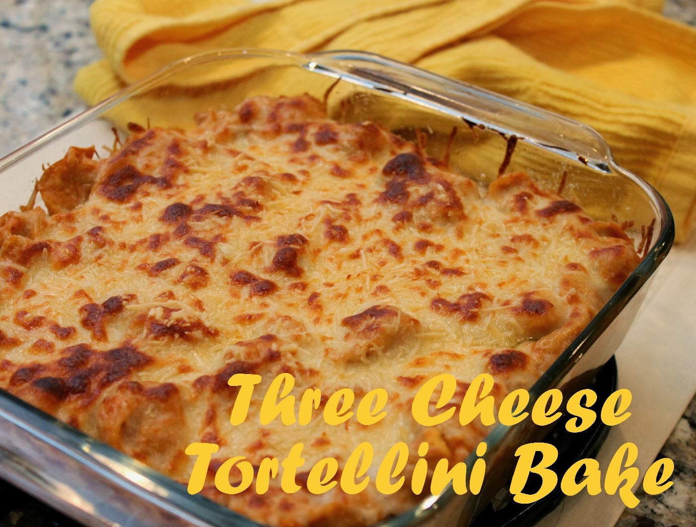 A Bowl of Creativity Three Cheese Tortellini Bake