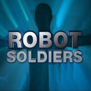 National Geographic Robot Soldiers (2011) National Geographic Robot Soldiers (2011)