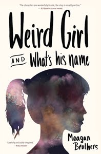 Weird Girl and What's His Name