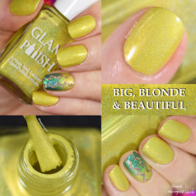 Glam Polish - Big, Blonde & Beautiful