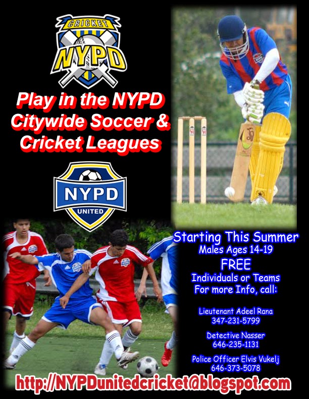 NYPD UNITED & Cricket 2014 NYPD Cricket and Soccer Sign Up