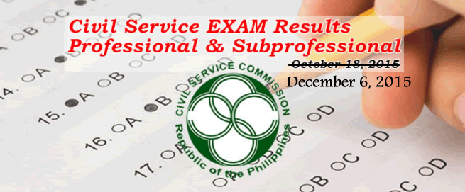 List of Passers: December 6, 2015 Civil Service Exam (CSE-PPT) Results - Professional & Subprofessional List of Passers: December 6, 2015 Civil Service Exam (CSE-PPT) Results - Professional & Subprofessional