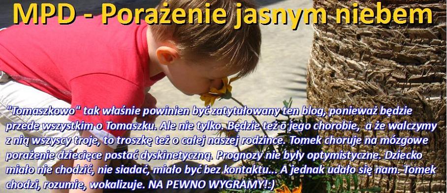 MPD - Porażenie jasnym niebem