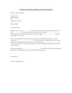 Contoh Surat Pengunduran Diri Dari Perusahaan Tempat Kerja