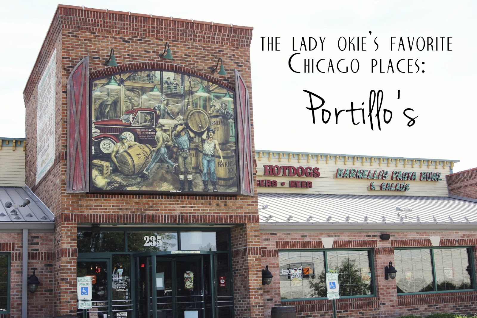 The Lady Okie: My Favorite Chicago Places: Portillo's Restaurant