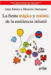 La fiesta mágica y realista de la resiliencia infantil