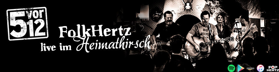 5vor12 - FolkHertz (live im Heimathirsch)