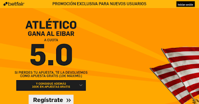 betfair Atletico gana Eibar cuota 5 liga 19 septiembre betfair Atletico gana Eibar cuota 5 liga 19 septiembre