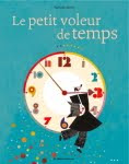 Le petit voleur de temps