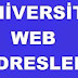 Eski ve Yeni Açılan Üniversiteler Web Adresleri Siteleri