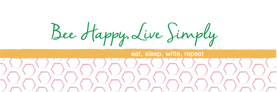 Bee Happy, Live Simply