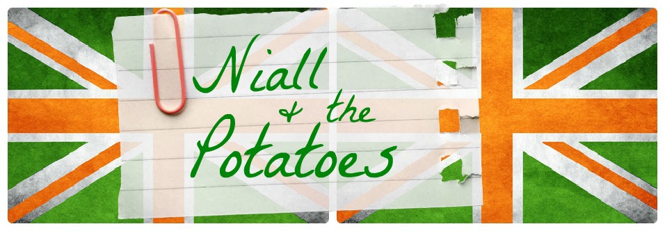 Niall and the Potatoes