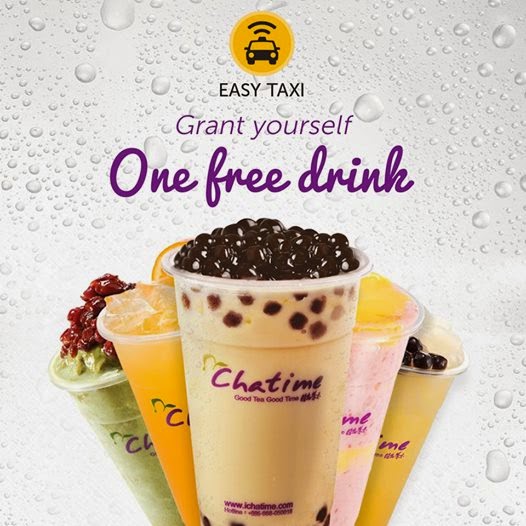 Easy Taxi Enjoy FREE 1 Chatime drink giveaway! Discover,Your Life