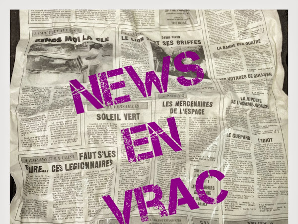 News en vrac #5