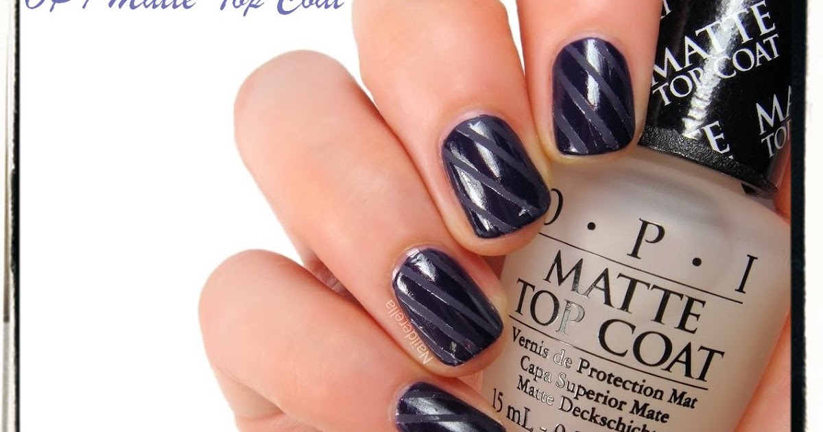 OPI Matte top coat and comparison Nailderella