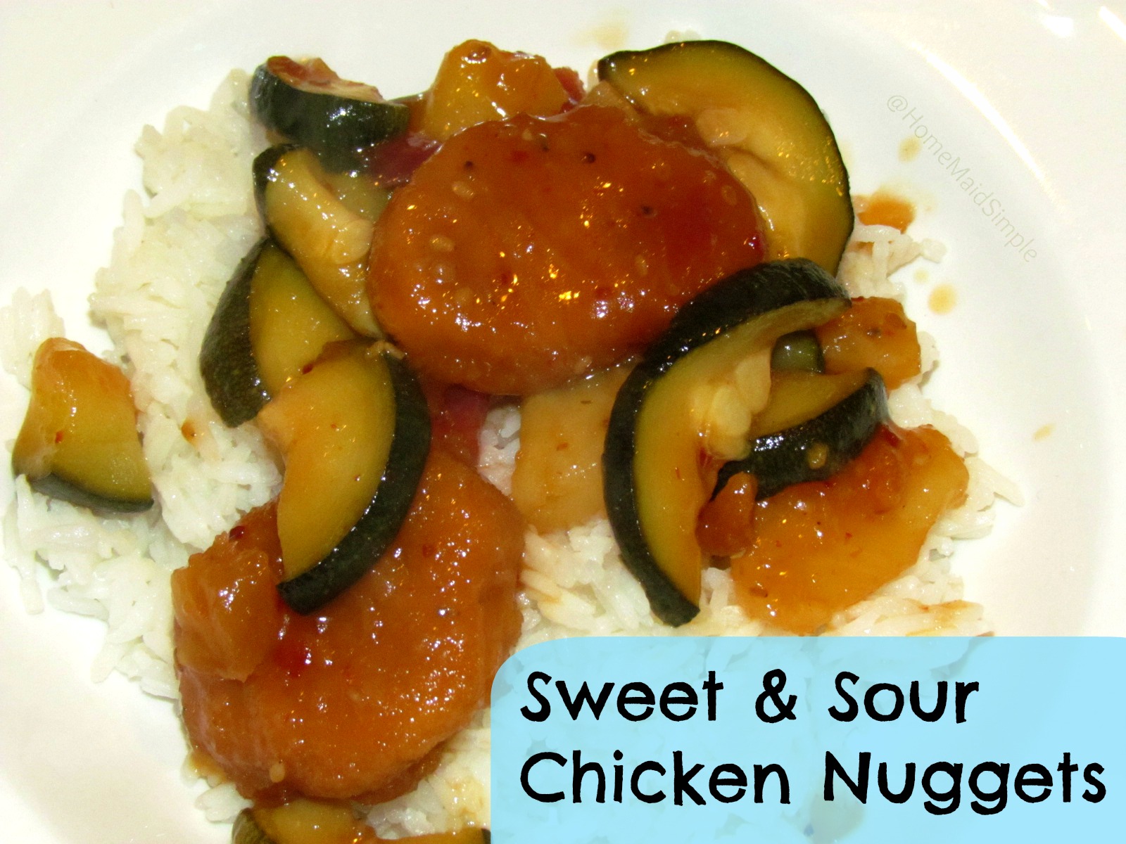 Sweet and Sour Chicken Nuggets FoodieFriday Home Maid Simple