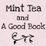 Blogger Interview:  Meredith from Mint Tea & A Good Book (My Little Sib)
