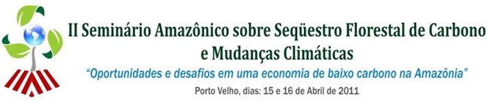 II Seminário Amazônico sobre Sequestro de Carbono