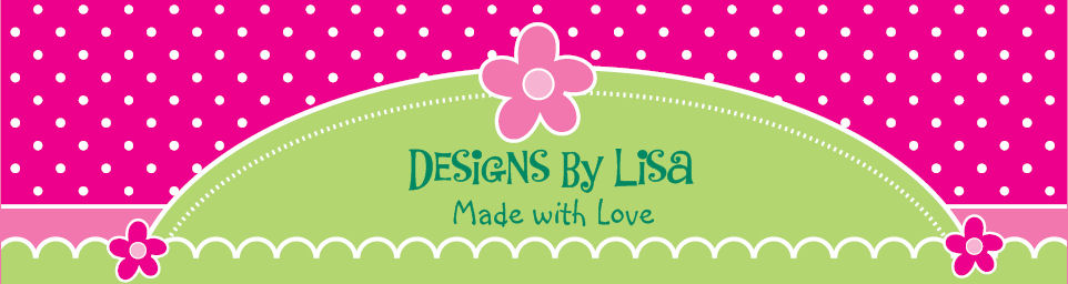 Designs by Lisa