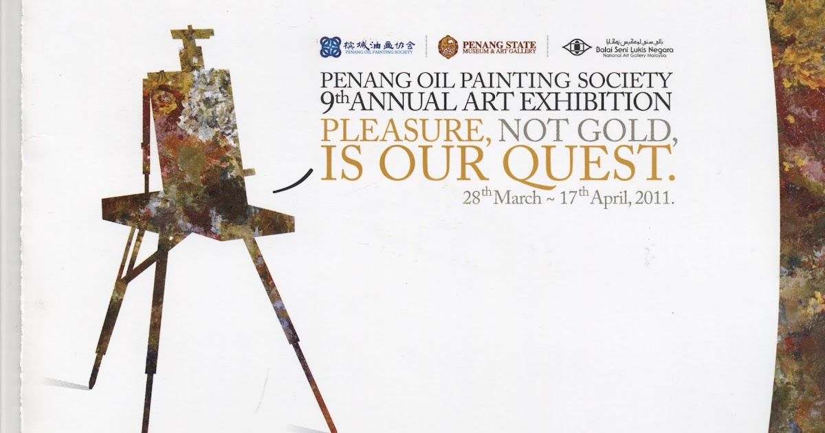 Penang State Museum & Art Gallery PENANG OIL PAINTING SOCIETY EXHIBITION