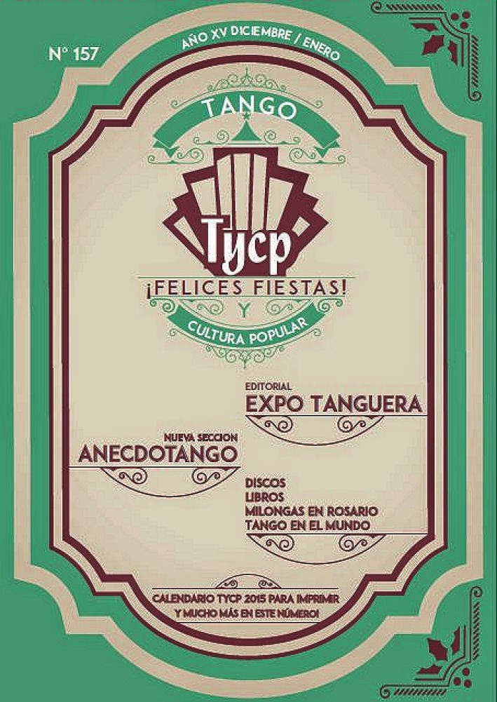 Tango y Cultura Popular N° 157 Tango y Cultura Popular N° 157