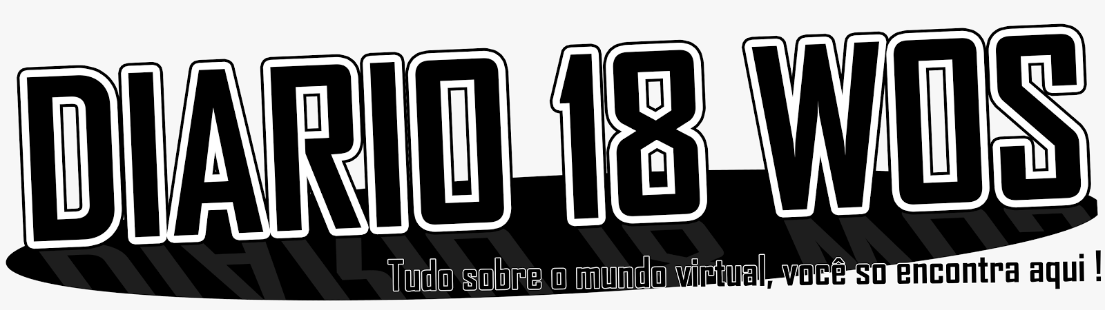 .:: Diario 18 WoS ::. Tudo sobre o mundo virtual, você so encontra aqui !