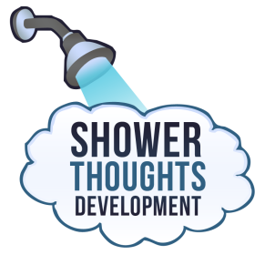 Shower Thoughts Development