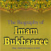 Sejarah Singkat Imam Bukhari