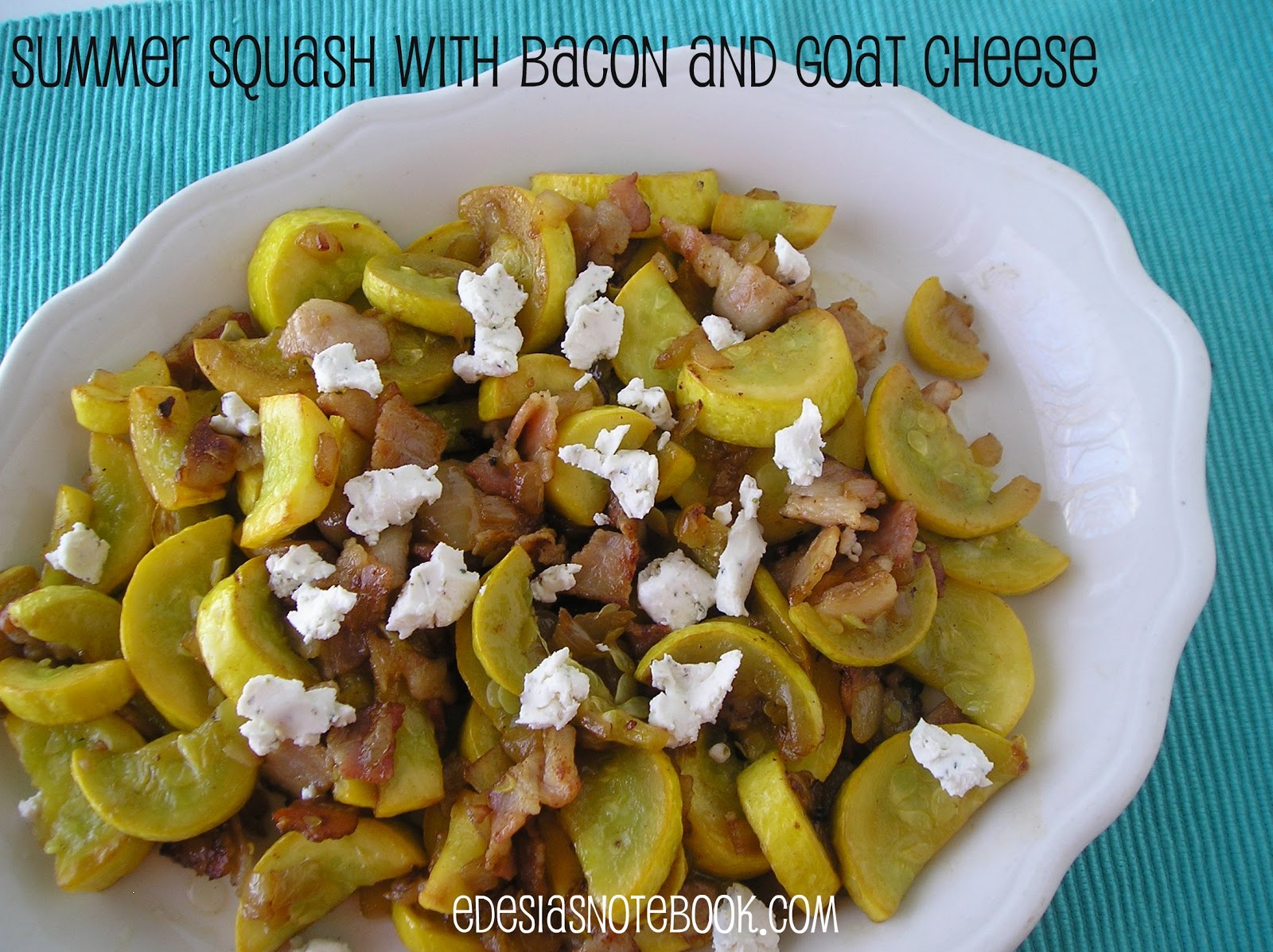 Secret Recipe Club Summer Squash with Bacon and Goat Cheese Edesia's