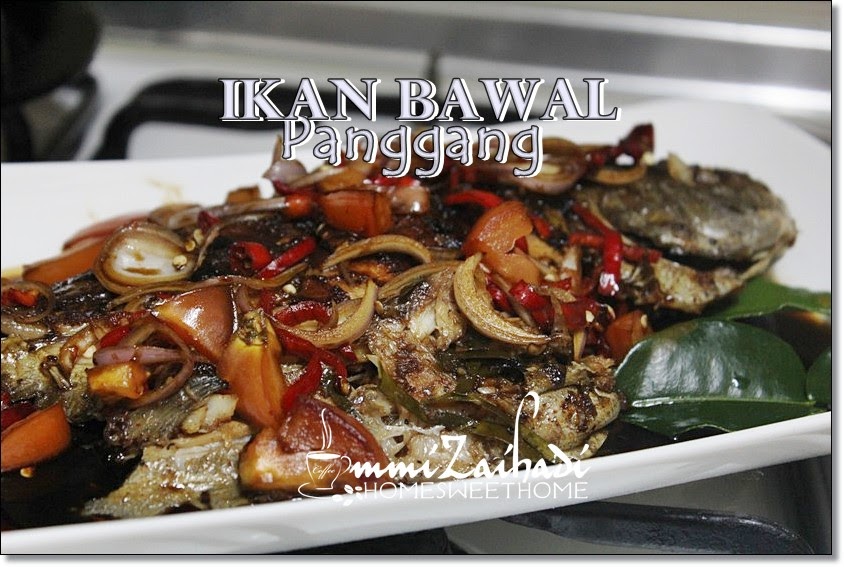 Home Sweet Home Ikan Bawal Panggang Bersiram Sambal Kicap