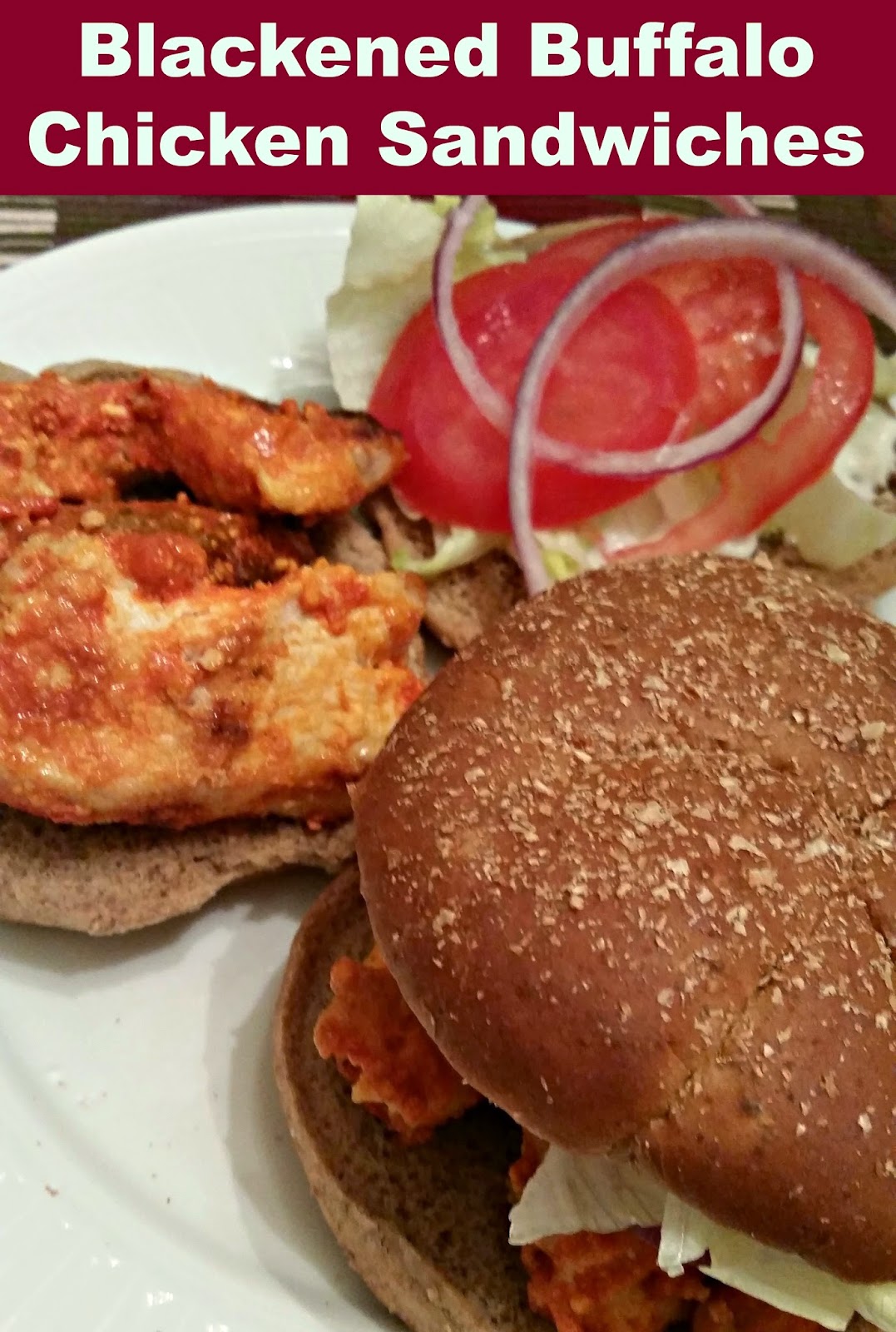 Blackened Buffalo Chicken Sandwich Recipe ~ A Mama's ...
