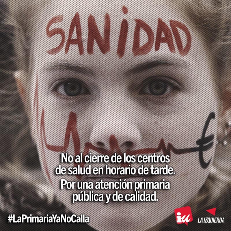 Sanidad Pública #LaPrimariaYaNoCalla