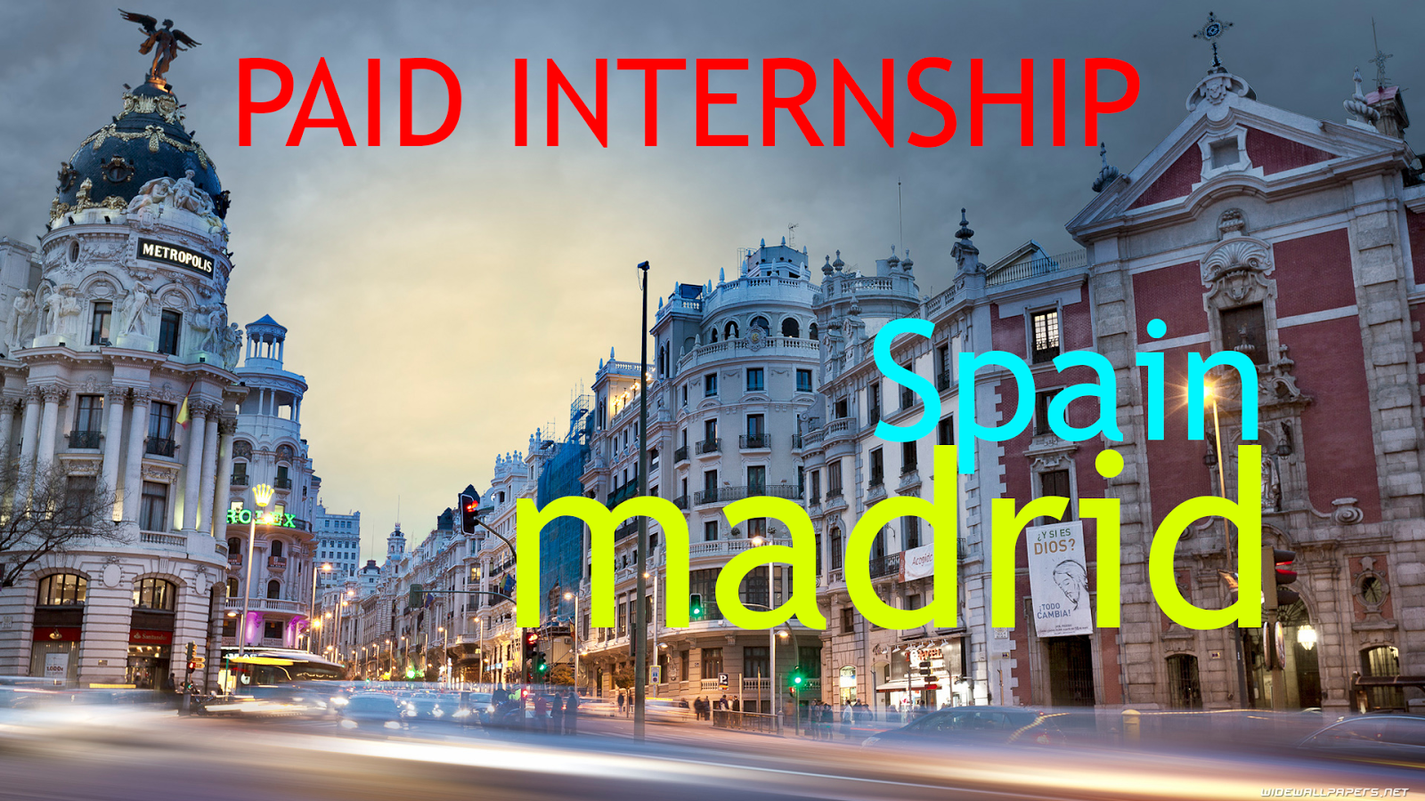 2 Paid internship vacancies in Madrid, Spain Salary 1000€/month Work