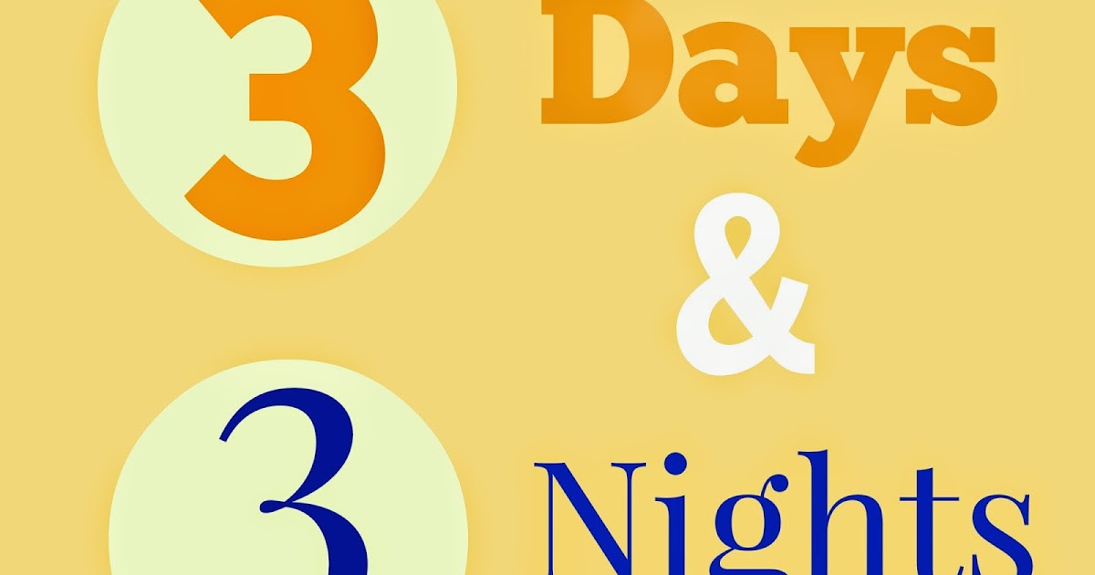 "3 Days and 3 Nights" Teaching Ideas Humble Hearts