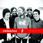 Switchfoot: The Best Yet