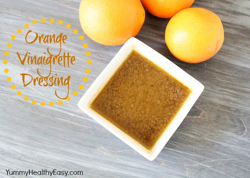 Orange Vinaigrette Dressing Yummy Healthy Easy
