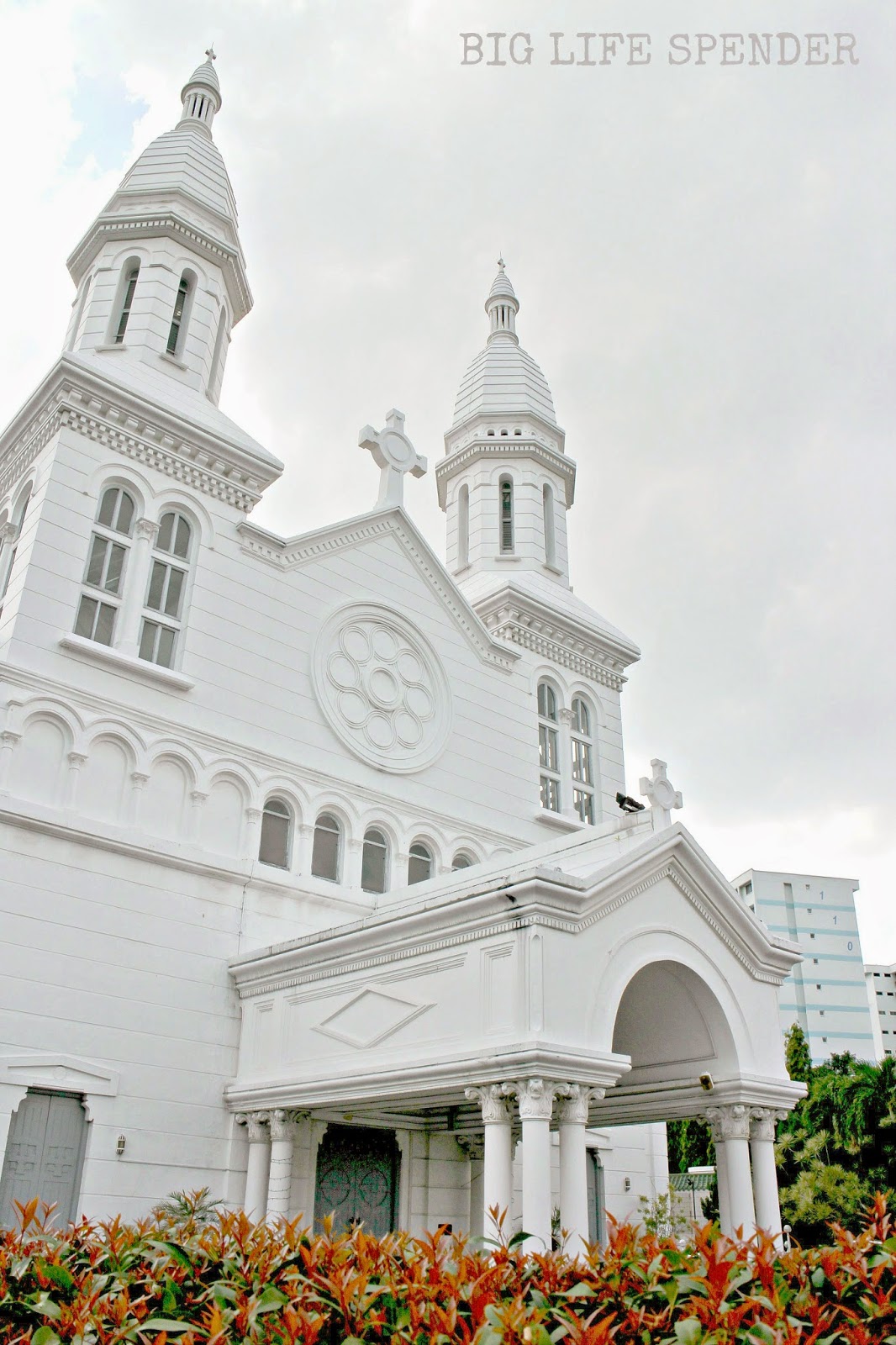 BIG LIFE SPENDER MY TOP SCENIC CATHOLIC CHURCHES IN SINGAPORE