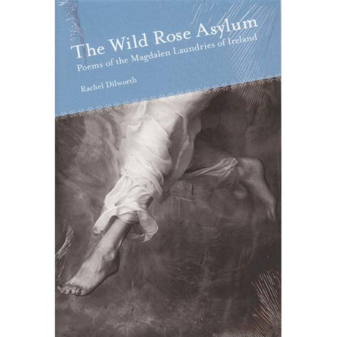 The Wild Rose Asylum